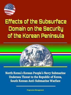 cover image of Effects of the Subsurface Domain on the Security of the Korean Peninsula